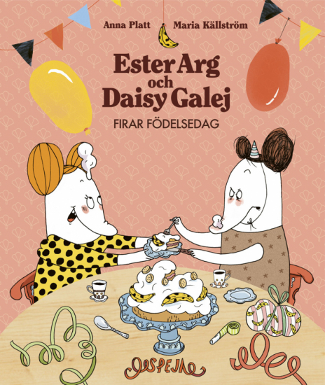 Ester Arg och Daisy Galej firar födelsedag i gruppen Landshopping.se / Böcker / Barn hos Landshopping (10006_9789188167576)