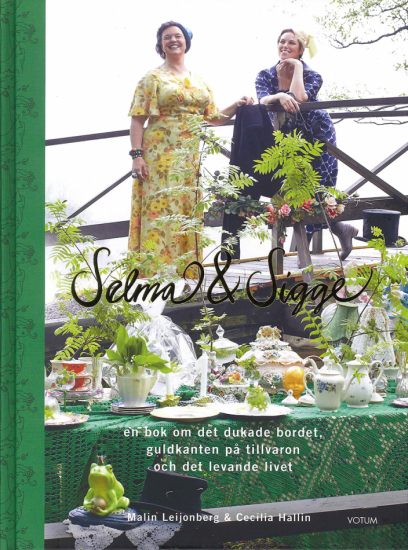 Selma och Sigge - En bok om det dukade bordet