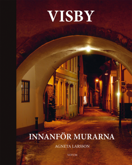 Visby innanför murarna 1