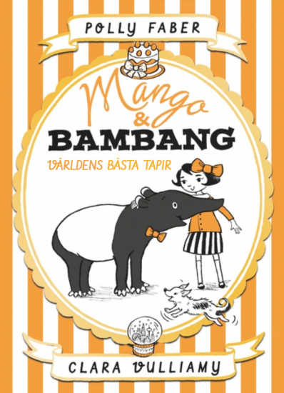 Mango & Bambang: Världens bästa tapir 1