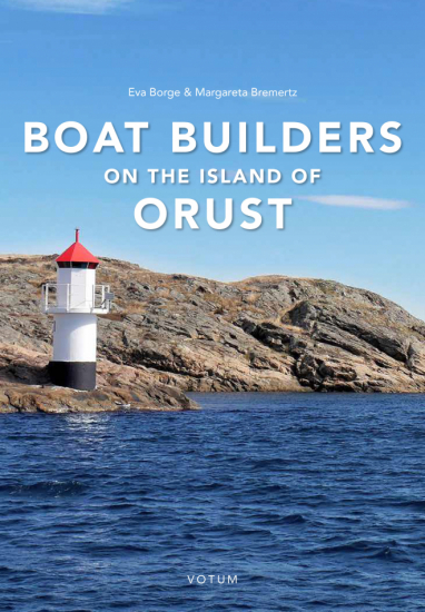 Boat Builders on the Island of Orust 1
