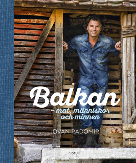 Balkan: mat, människor och minnen 1