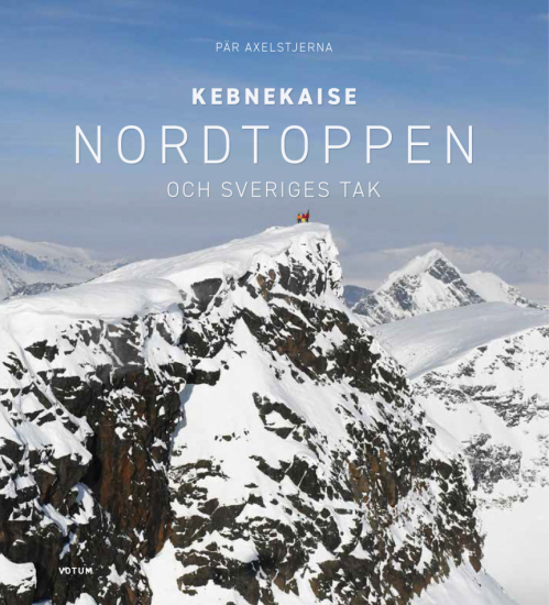 Kebnekaise - Nordtoppen och Sveriges tak