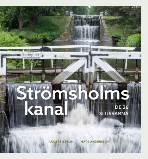 Strömsholms kanal: De 26 slussarna i gruppen Landshopping.se / Böcker / Djur & Natur hos Landshopping (10006_9789189021341)