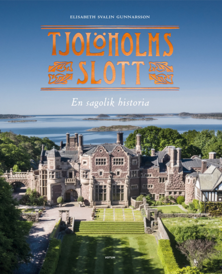 Tjolöholms slott : En sagolik historia i gruppen Landshopping.se / Böcker hos Landshopping (10006_9789189021426)