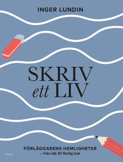 Skriv ett liv – Förläggarens hemligheter från idé till färdig bok i gruppen Landshopping.se / Böcker hos Landshopping (10006_9789189843752)