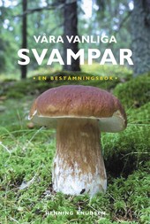 Våra vanliga svampar i gruppen Landshopping.se / Böcker / Djur & Natur hos Landshopping (10039_9789100576264)