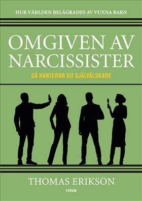 Omgiven av narcissister  i gruppen Landshopping.se / Böcker / Övriga böcker hos Landshopping (10039_9789137157269)