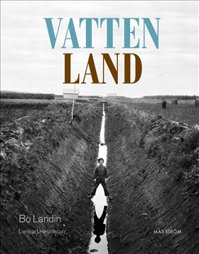 Vatten - Land i gruppen Landshopping.se / Böcker / Djur & Natur hos Landshopping (10039_9789171265739)