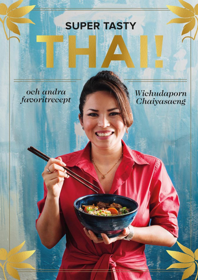SUPER TASTY THAI!
