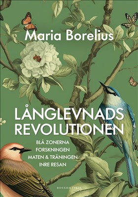 Långlevnadsrevolutionen i gruppen Landshopping.se / Böcker / Övriga böcker hos Landshopping (10039_9789178871780)
