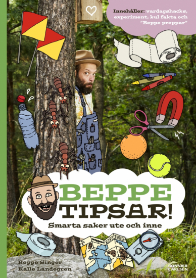 Beppe tipsar! Smarta saker ute och inne i gruppen Landshopping.se / Böcker / Barn hos Landshopping (10039_9789179754013)