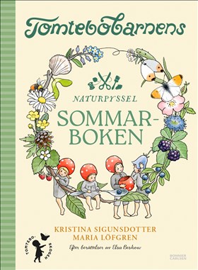 Tomtebobarnens naturpyssel: sommarboken i gruppen Landshopping.se / Böcker / Barn hos Landshopping (10039_9789179814458)