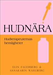 Hudnära : hudterapeuternas hemligheter i gruppen Landshopping.se / Böcker hos Landshopping (10039_9789180064590)