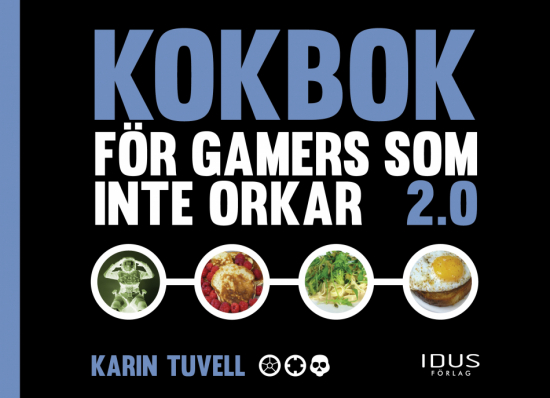 Kokbok för gamers som inte orkar 2.0 i gruppen Landshopping.se / Böcker / Mat hos Landshopping (10062_9789175776200)