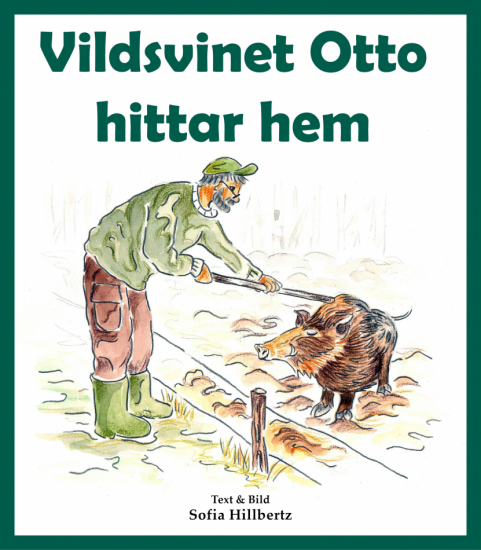 Vildsvinet Otto hittar hem i gruppen Landshopping.se / Böcker / Barn hos Landshopping (10074_9789188925626)