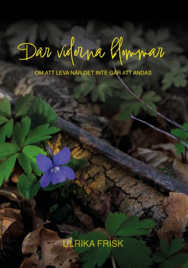 Där violerna blommar i gruppen Landshopping.se / Böcker / Övriga böcker hos Landshopping (10074_9789188925916)