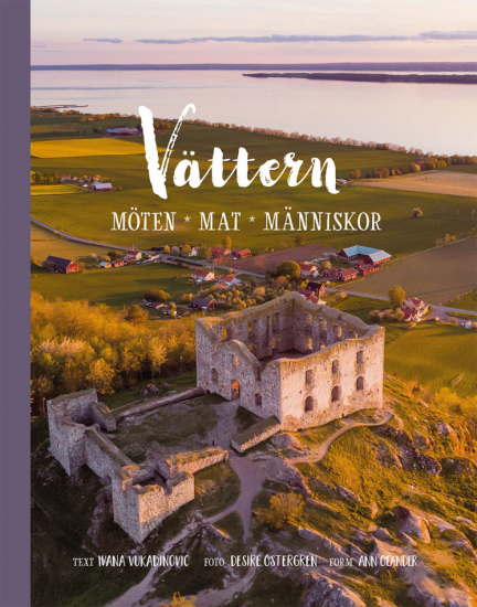 Vättern - möten, mat, människor i gruppen Landshopping.se / Böcker / Mat hos Landshopping (10089_9789188721044)