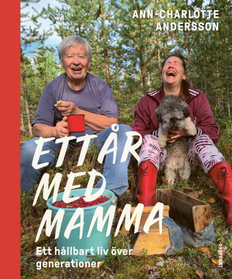 Ett år med mamma – Ett hållbart liv över generationer i gruppen Landshopping.se / Böcker / Livet på landet  hos Landshopping (10133_9789177753186)