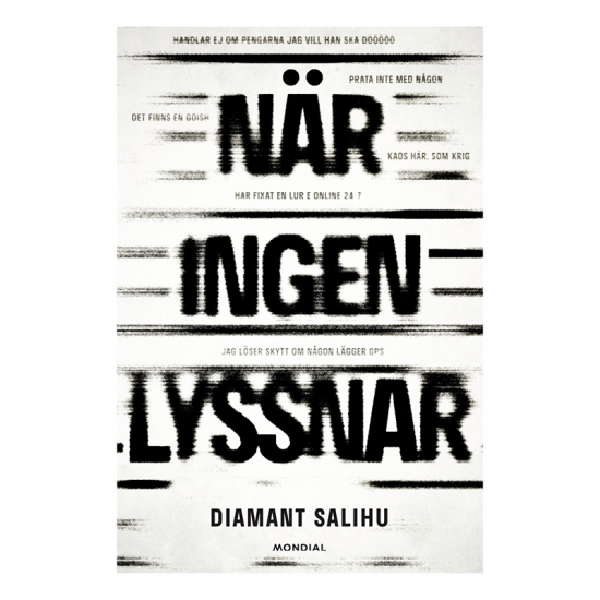 När ingen lyssnar