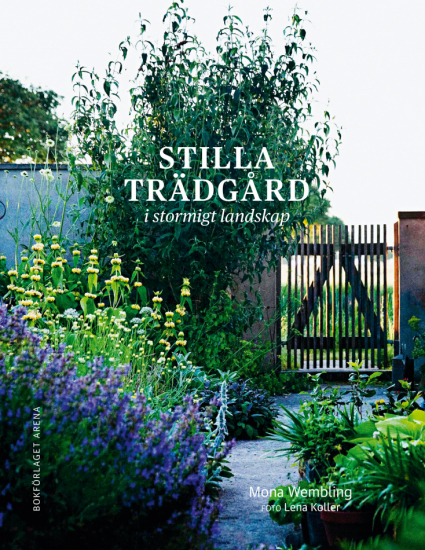 Stilla trädgård i stormigt landskap i gruppen Landshopping.se / Böcker / Trädgårdsböcker hos Landshopping (10145_9789178435784)