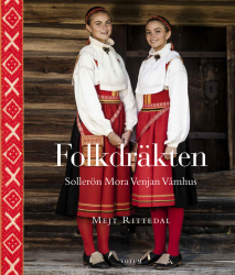Folkdräkten: Sollerön, Mora, Venjan, Våmhus