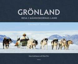 GRÖNLAND - Resa i människornas land