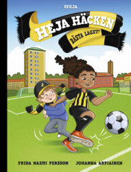Heja Häcken – Bästa laget!