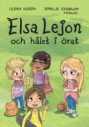 Elsa Lejon och hålet i örat