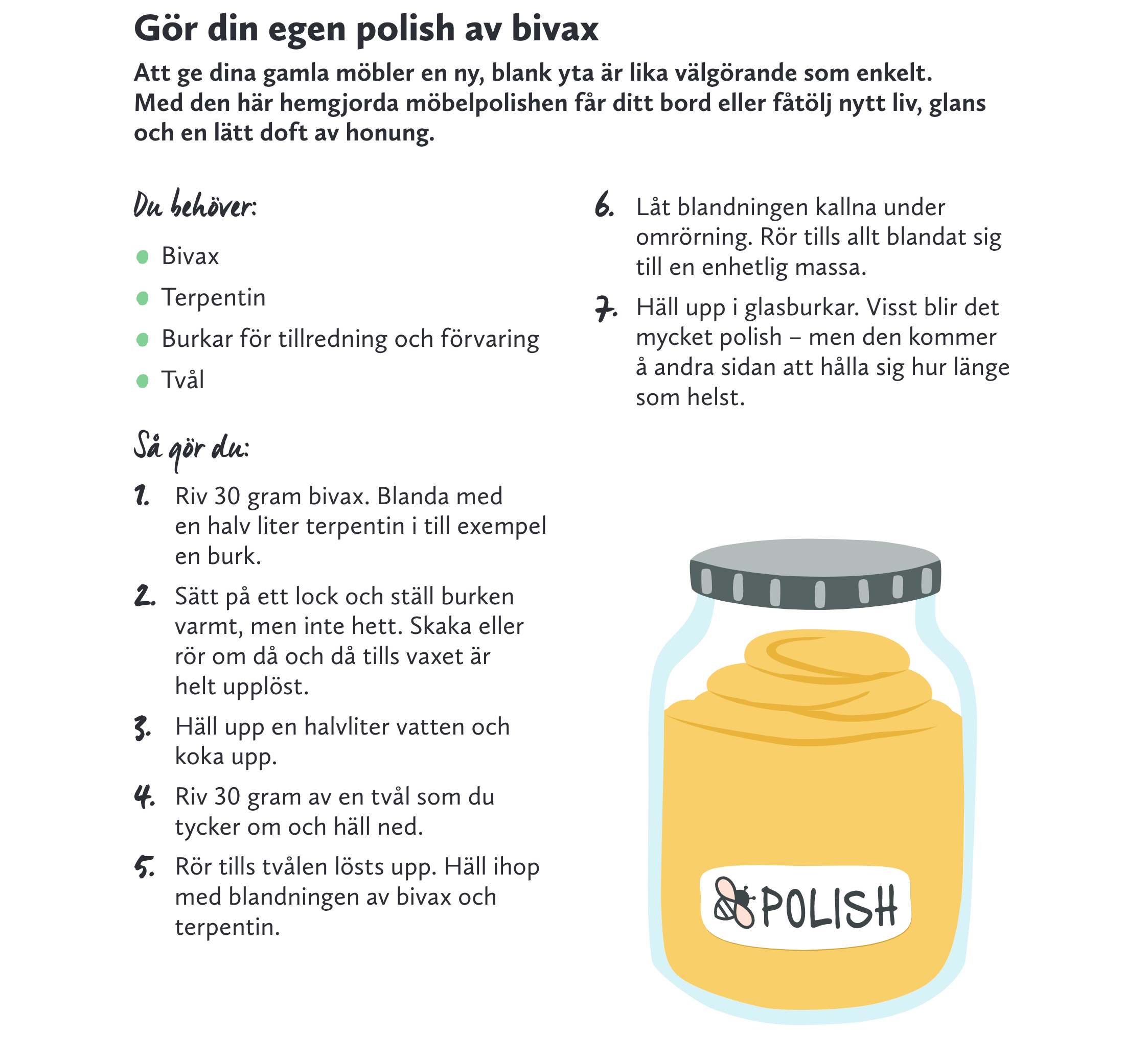 Gör din egen polish av bivax