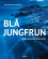 Blå jungfrun - den hemlighetsfulla ön 1