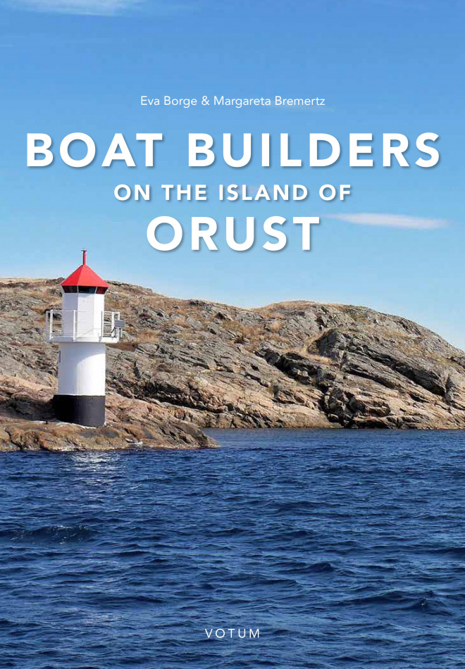 Boat Builders on the Island of Orust 1