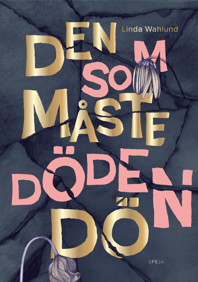 Den som måste döden dö - STORPOCKET