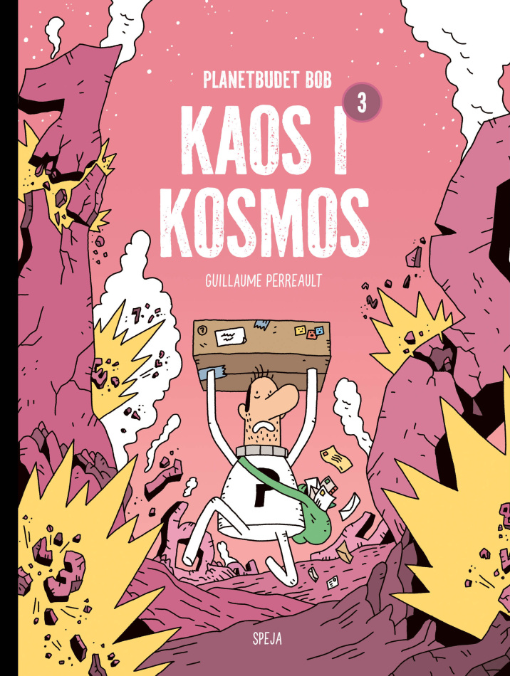 Planetbudet Bob : Kaos i kosmos