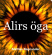 Alirs öga Alirs öga 1