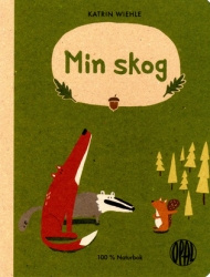 Min skog - en naturpekbok