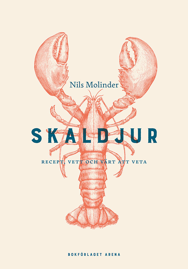 Skaldjur: Recept, vett och värt att veta