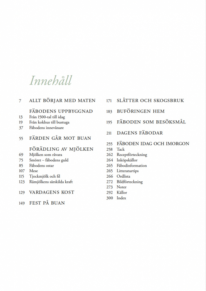 Smöret smakte jag aldrig – recept, berättelser och traditioner från svenska fäbodar