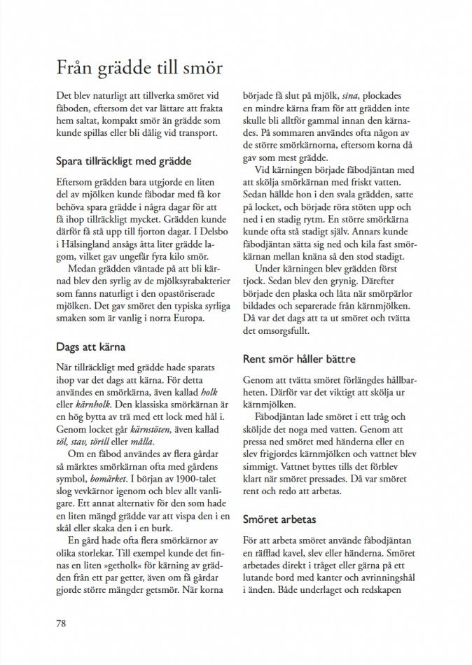 Smöret smakte jag aldrig – recept, berättelser och traditioner från svenska fäbodar